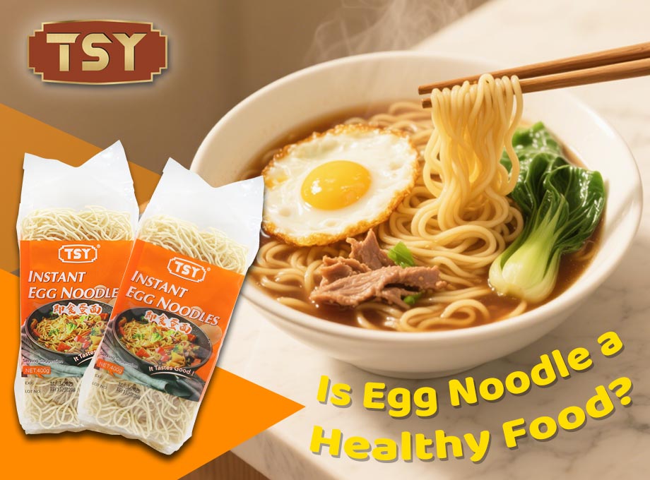Is Egg Noodle A Healthy Food? Is Egg Noodle A Healthy Food?