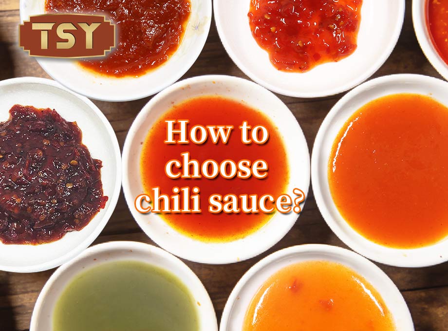 How To Choose Chili Sauce?