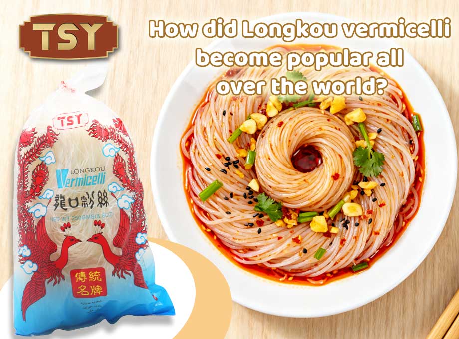 How Longkou Vermicelli Weaves A Global Supply Chain