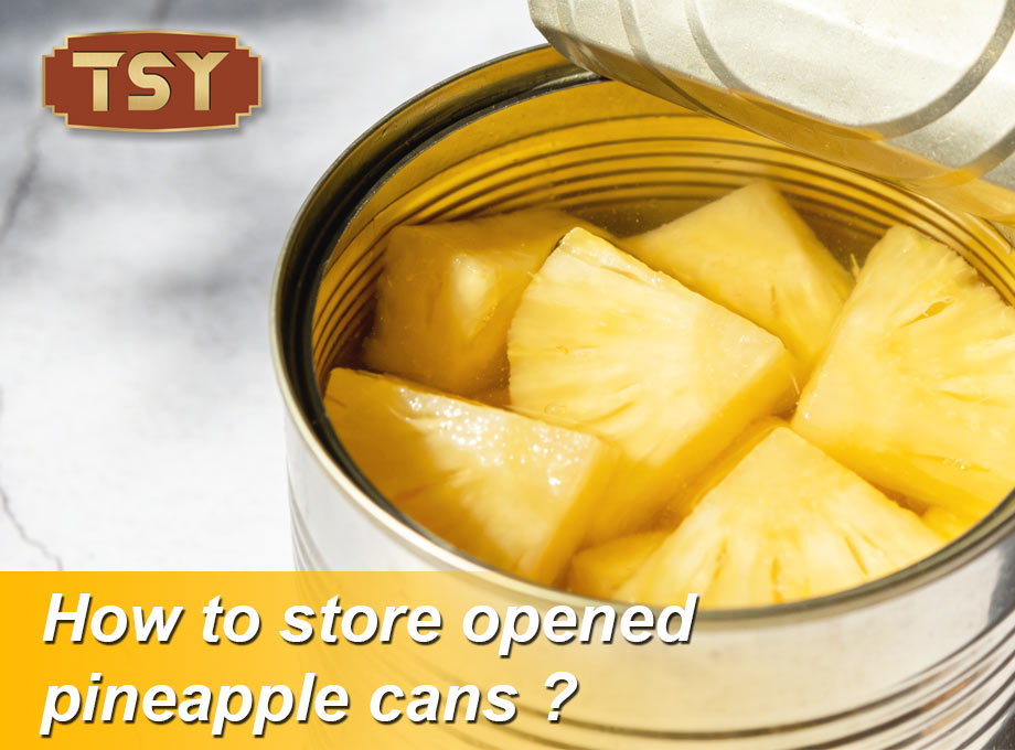 How To Store Opened Canned Pineapple?